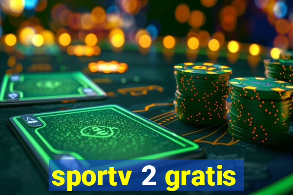 sportv 2 gratis